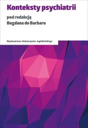 Konteksty psychiatrii. Autor: Bogdan de Barbaro. Dadada.pl Okładka książki Konteksty psychiatrii