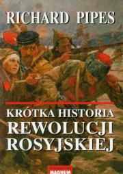 Okładka książki Krótka historia rewolucji rosyjskiej