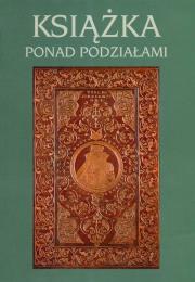 Opakowanie Książka ponad podziałami