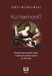Okładka książki Ku harmonii?