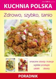 Okładka książki Kuchnia polska - Zdrowo, szybko, tanio
