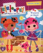 Okładka książki Lalaloopsy 6. Wyprawa po skarb!