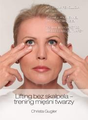 Okładka książki Lifting bez skalpela - trening mięśni twarzy