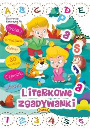 Literkowe Zgadywanki. Autor: Katarzyna Fic. Dadada.pl Okładka książki Literkowe Zgadywanki