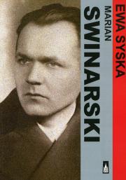 Marian Swinarski. Autor: Maria Ewa Syska. Dadada.pl Okładka książki Marian Swinarski