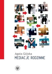Mediacje rodzinne. Autor: Gójska Agata. Dadada.pl Okładka książki Mediacje rodzinne