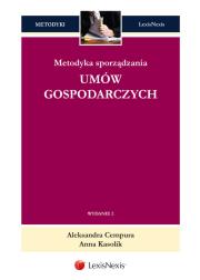 Metodyka sporządzania umów gospodarczych. Autor: Cempura Aleksandra, Kasolik Anna. Dadada.pl Okładka książki Metodyka sporządzania umów gospodarczych