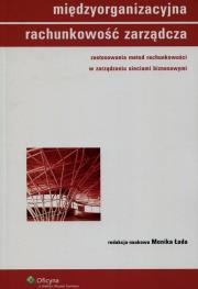 Okładka książki Międzyorganizacyjna rachunkowość zarządcza