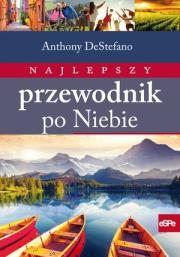 Okładka książki Najlepszy przewodnik po Niebie