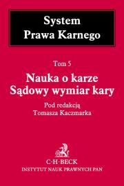 Okładka książki Nauka o karze Sądowy wymiar kary Tom 5