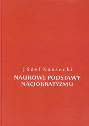 Okładka książki Naukowe podstawy nacjokratyzmu