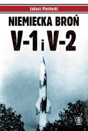 Okładka książki Niemiecka broń V-1 i V-2