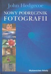 Okładka książki Nowy podręcznik fotografii