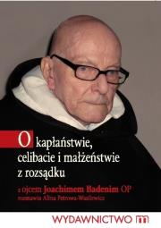 Okładka książki O kapłaństwie, celibacie i małżeństwie... dodruk
