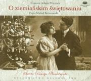 Okładka książki O ziemiańskim świętowaniu - Audiobook