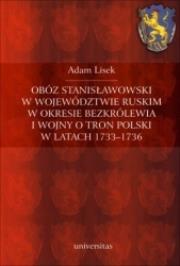 Obóz stanisławowski w województwie ruskim .... Autor: Lisek Adam. Dadada.pl Okładka książki Obóz stanisławowski w województwie ruskim ...
