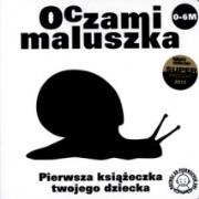 Okładka książki Oczami Maluszka Pierwsza Książeczka...ślimak