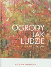 Okładka książki Ogrody jak ludzie