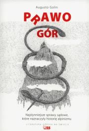 Okładka książki Prawo gór.Najsłynniejsze sprawy sądowe, które...