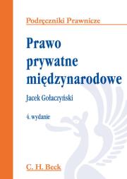 Prawo prywatne międzynarodowe. Autor: Gołaczyński Jacek. Dadada.pl Okładka książki Prawo prywatne międzynarodowe