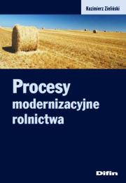 Okładka książki Procesy modernizacyjne rolnictwa