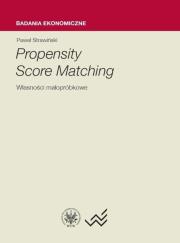 Propensity Score Matching Własności małopróbkowe. Autor: Strawiński Paweł. Dadada.pl Okładka książki Propensity Score Matching Własności małopróbkowe