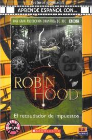 Robin Hood: El recaudador de impuestos. Autor: praca zbiorowa. Dadada.pl Okładka książki Robin Hood: El recaudador de impuestos