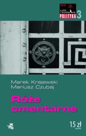 Róże cmentarne. Autor: Marek Krajewski. Dadada.pl Okładka książki Róże cmentarne