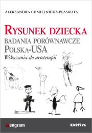 Okładka książki Rysunek dziecka. Badania porównawcze Polska-USA