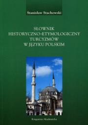 Okładka książki Słownik historyczno-etymologiczny turcyzmów w języku polskim