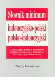 Słownik minimum indonezyjsko-polski polsko-indonezyjski. Autor: Jacek Owczarczyk. Dadada.pl Okładka książki Słownik minimum indonezyjsko-polski polsko-indonezyjski