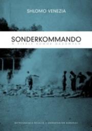 Sonderkommando. Autor: Venezia Shlomo. Dadada.pl Okładka książki Sonderkommando