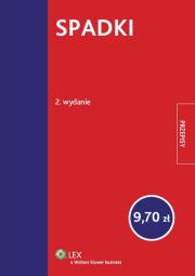 Spadki. Wydawca: Wolters Kluwer. Dadada.pl Opakowanie Spadki