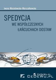 Okładka książki Spedycja we współczesnych łańcuchach dostaw
