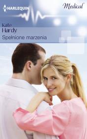 Spełnione marzenia. Autor: Hardy Kate. Dadada.pl Okładka książki Spełnione marzenia