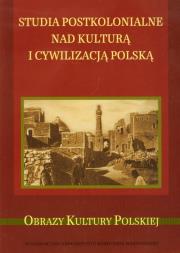 Opakowanie Studia postkolonialne nad kulturą i cywilizacją polską