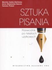 Okładka książki Sztuka pisania. Przewodnik po tekstach użytkowych (promocja !!)