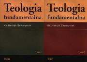 Teologia fundamentalna Tom 1 i 2. Autor: Seweryniak Henryk. Dadada.pl Okładka książki Teologia fundamentalna Tom 1 i 2