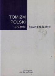Opakowanie Tomizm polski 1879-1918 słownik filozofów