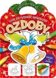 Okładka książki UCZE SIE RYSOWAC SWIATECZNE OZDOBY-AKSJOMAT