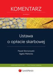 Okładka książki Ustawa o opłacie skarbowej. Komentarz