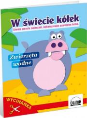 Okładka książki W świecie kółek - zwierzęta wodne