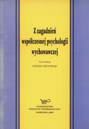 Opakowanie Z zagadnień współczesnej psychologii wychowawczej