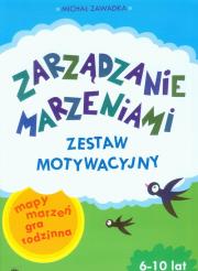 Okładka książki Zarządanie Marzeniami. Zestaw motyw. ćw 6-10 lat