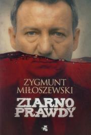 Ziarno prawdy okładka filmowa. Autor: Zygmunt Miłoszewski. Dadada.pl Okładka książki Ziarno prawdy okładka filmowa