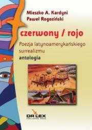 Zielony / verde Poezja latynoamerykańska I połowa XX wieku antologia + Zielony / verde Poezja latyno. Autor: Rogoziński P.. Dadada.pl Okładka książki Zielony / verde Poezja latynoamerykańska I połowa XX wieku antologia + Zielony / verde Poezja latyno