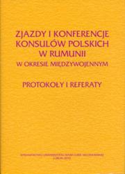 Opakowanie Zjazdy i konferencje konsulów polskich w Rumunii w okresie międzywojennym