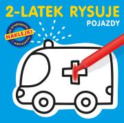 Okładka książki 2-latek rysuje. Pojazdy