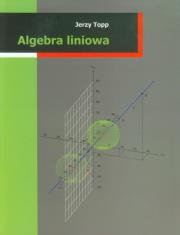 Okładka książki Algebra liniowa