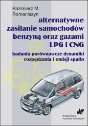 Okładka książki Alternatywne zasilanie samoch. benzyną oraz gazami